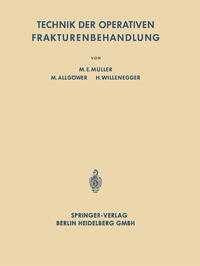 Vorderes Coverbild Technik der Operativen Frakturenbehandlung