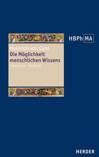 Vorderes Coverbild Die Möglichkeit menschlichen Wissens. Artikel 1 der Summa Quaestionum Ordinarium