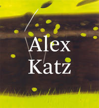 Vorderes Coverbild Alex Katz. Quick Light