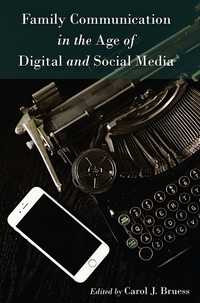 Vorderes Coverbild Family Communication in the Age of Digital and Social Media