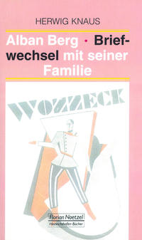 Vorderes Coverbild Alban Berg Briefwechsel mit seiner Familie