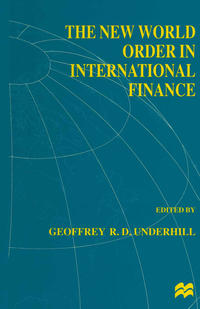 Vorderes Coverbild (hohe Qualität) The New World Order in International Finance