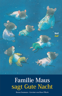 Vorderes Coverbild Familie Maus sagt Gute Nacht