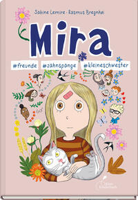 Vorderes Coverbild Mira #freunde #zahnspange #kleineschwester