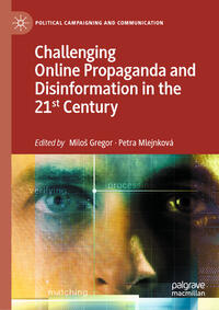 Vorderes Coverbild Challenging Online Propaganda and Disinformation in the 21st Century