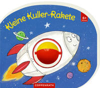 Vorderes Coverbild Mein erstes Kugelbuch: Kleine Kuller-Rakete