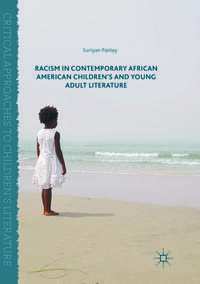 Vorderes Coverbild Racism in Contemporary African American Children’s and Young Adult Literature