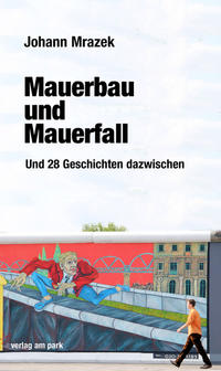 Vorderes Coverbild Mauerbau und Mauerfall