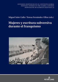 Vorderes Coverbild Mujeres y escritura subversiva durante el franquismo