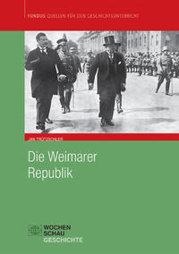 Vorderes Coverbild Die Weimarer Republik