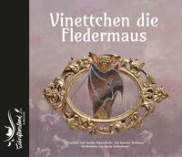 Vorderes Coverbild Vinettchen die Fledermaus