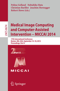 Vorderes Coverbild Medical Image Computing and Computer-Assisted Intervention - MICCAI 2014