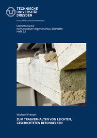 Vorderes Coverbild Zum Tragverhalten von leichten, geschichteten Betondecken