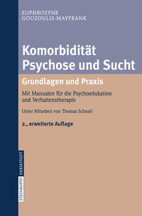 Vorderes Coverbild Komorbidität Psychose und Sucht - Grundlagen und Praxis