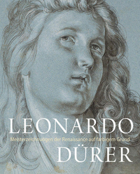 Vorderes Coverbild LEONARDO / DÜRER - Meisterzeichnungen der Renaissance auf farbigem Grund