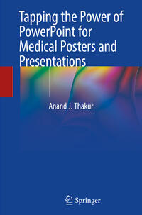 Vorderes Coverbild Tapping the Power of PowerPoint for Medical Posters and Presentations