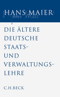 Vorderes Coverbild Gesammelte Schriften Bd. IV: Die ältere deutsche Staats- und Verwaltungslehre