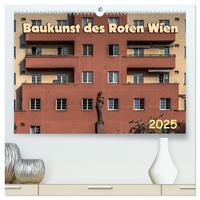Vorderes Coverbild Baukunst des Roten Wien (hochwertiger Premium Wandkalender 2025 DIN A2 quer), Kunstdruck in Hochglanz