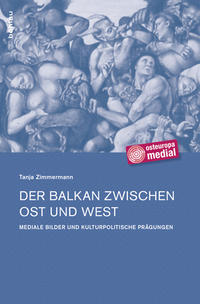 Vorderes Coverbild Der Balkan zwischen Ost und West