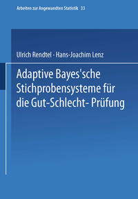 Vorderes Coverbild Adaptive Bayes’sche Stichprobensysteme für die Gut-Schlecht-Prüfung