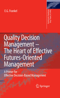 Vorderes Coverbild Quality Decision Management -The Heart of Effective Futures-Oriented Management