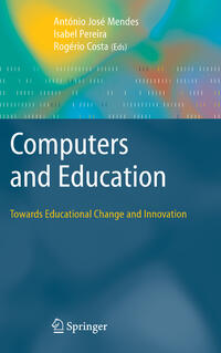 Vorderes Coverbild Computers and Education: Towards Educational Change and Innovation