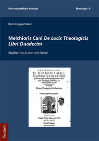 Vorderes Coverbild Melchioris Cani De Locis Theologicis Libri Duodecim