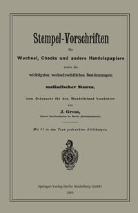 Vorderes Coverbild Stempel-Vorschriften für Wechsel, Checks und andere Handelspapiere sowie die wichtigsten wechselrechtlichen Bestimmungen ausländischer Staaten