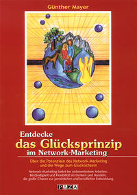 Vorderes Coverbild Entdecke das Glücksprinzip im Network-Marketing