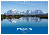 Vorderes Coverbild Patagonien - Eine Landschaft der Kontraste (Wandkalender 2025 DIN A2 quer), CALVENDO Monatskalender