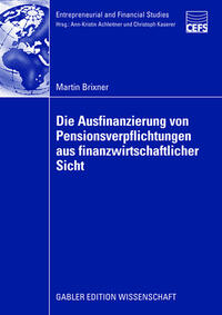 Vorderes Coverbild Die Ausfinanzierung von Pensionsverpflichtungen aus finanzwirtschaftlicher Sicht