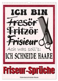 Vorderes Coverbild Friseur-Sprüche (Wandkalender 2025 DIN A3 hoch), CALVENDO Monatskalender