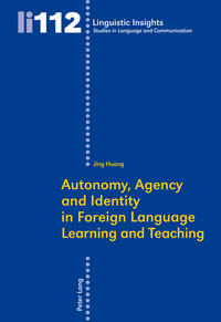 Vorderes Coverbild Autonomy, Agency and Identity in Foreign Language Learning and Teaching
