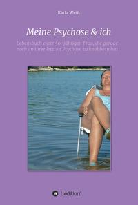 Vorderes Coverbild Meine Psychose & ich