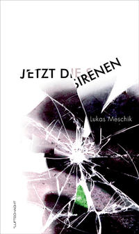Vorderes Coverbild Jetzt die Sirenen