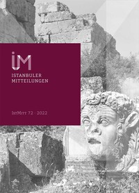 Vorderes Coverbild Istanbuler Mitteilungen 72, 2022