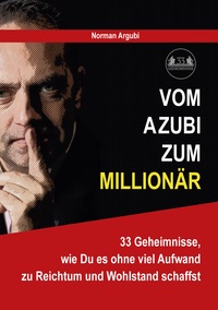 Vorderes Coverbild Vom Azubi zum Millionär