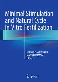 Vorderes Coverbild Minimal Stimulation and Natural Cycle In Vitro Fertilization