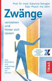 Vorderes Coverbild Zwänge verstehen und hinter sich lassen