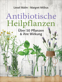 Vorderes Coverbild Antibiotische Heilpflanzen