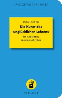 Vorderes Coverbild Die Kunst des unglücklichen Lehrens