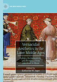 Vorderes Coverbild Vernacular Aesthetics in the Later Middle Ages