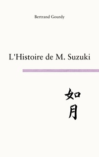 Vorderes Coverbild L'histoire de M. Suzuki
