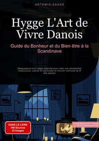 Vorderes Coverbild Hygge, L'Art de Vivre Danois: Guide du Bonheur et du Bien-être à la Scandinave