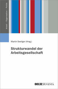 Vorderes Coverbild Strukturwandel der Arbeitsgesellschaft