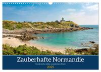 Vorderes Coverbild Zauberhafte Normandie: Frankreichs wilde, wunderbare Küste (Wandkalender 2025 DIN A3 quer), CALVENDO Monatskalender