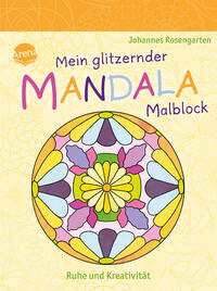 Vorderes Coverbild Mein glitzernder Mandala-Malblock. Ruhe und Kreativität
