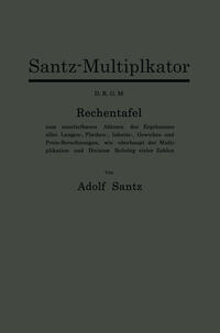 Vorderes Coverbild Santz-Multiplikator D.R.G.M.
