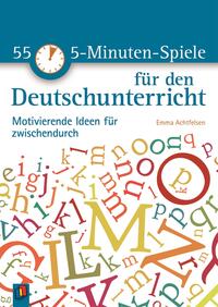 Vorderes Coverbild 55 5-Minuten-Spiele für den Deutschunterricht