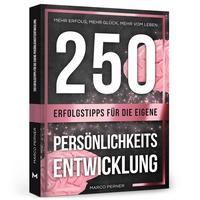 Vorderes Coverbild 250 Erfolgstipps für die eigene Persönlichkeitsentwicklung